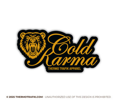 Cold karma thermo trafik sticker . in cold we trust