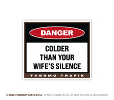 Your wife's silence - FULL PRINT STICKER